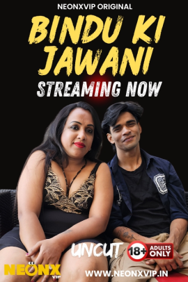 BINDU KI JAWANI UNCUT
